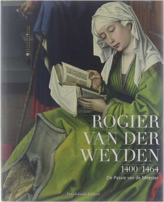 Rogier van der Weyden 1400-1464