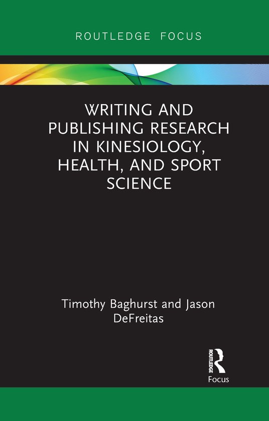 Writing and Publishing Research in Kinesiology, Health, and  ... - cover