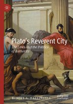 Recovering Political Philosophy- Plato’s Reverent City