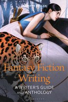 Bloomsbury Writer's Guides and Anthologies- Fantasy Fiction