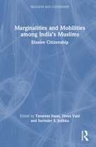 Religion and Citizenship- Marginalities and Mobilities among India’s Muslims