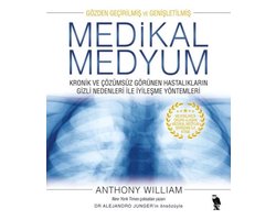 Medikal Medyum - Kronik Ve Çözümsüz Görünen Hasta