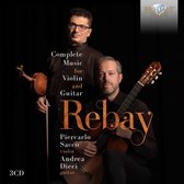 Piercarlo Sacco & Andrea Dieci - Rebay: Complete Music For Violin And Guitar (3 CD)