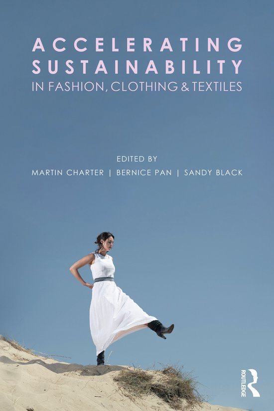 Accelerating Sustainability in Fashion, Clothing and Textile ... - cover