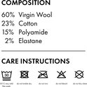 Composition et instructions d'entretien : 60% laine vierge, 23% coton, 15% polyamide, 2% élasthanne. Lavage délicat à 30°C.