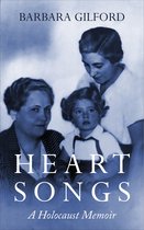 Holocaust Survivor True Stories WWII- Heart Songs