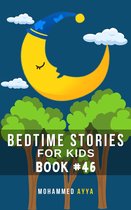 Short Bedtime Stories 46 - Bedtime Stories For Kids