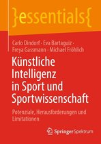 essentials - Künstliche Intelligenz in Sport und Sportwissenschaft