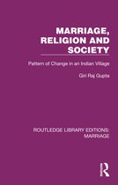 Routledge Library Editions: Marriage- Marriage, Religion and Society