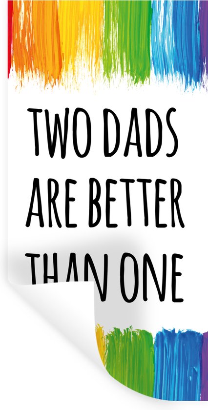 Muurstickers - Sticker Folie - Quotes - Two dads are better than one ...