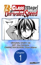 The B-Class Mage of Unrivaled Speed Chapter Serials 1 - The B-Class Mage of Unrivaled Speed #001