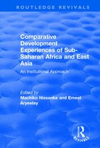 Routledge Revivals- Comparative Development Experiences of Sub-Saharan Africa and East Asia