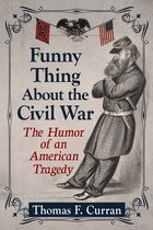 Funny Thing About the Civil War