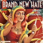 Brand New Hate - Sinners & Preachers (7" Vinyl Single)