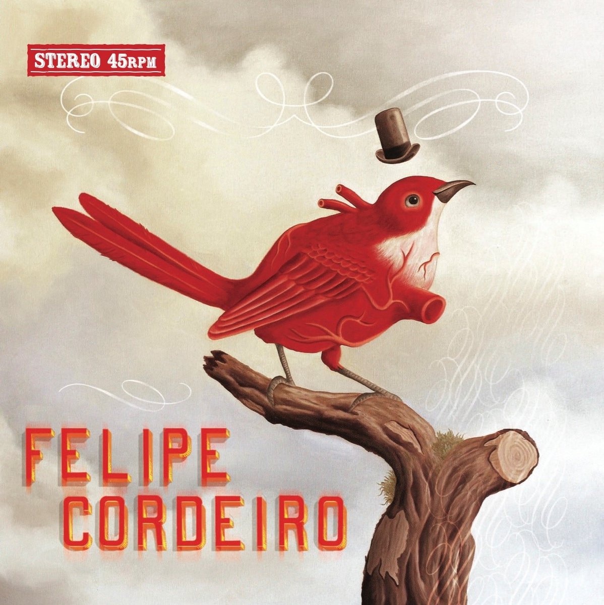 Felipe Cordeiro - Lambada Alucinada/Problema Seu (7" Single)