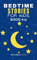 Short Bedtime Stories 19 - Bedtime Stories For Kids