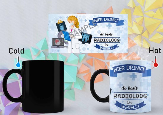 Magische Mok hier drinkt de beste Radioloog ter wereld - beroep - beroepen en ambachten - professions and trades - cadeau - liefde - cute - functie - occupatie - gift