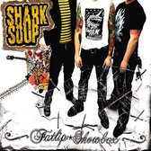 Shark Soup - Fatlip Showbox (CD)