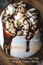 Pathways to Self