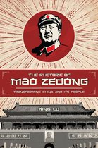 Studies in Rhetoric & Communication - The Rhetoric of Mao Zedong