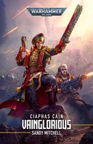 Ciaphas Cain: Warhammer 40,000 11 - Vainglorious
