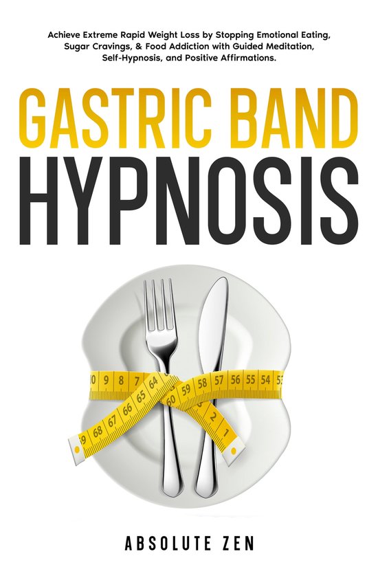 Gastric Band Hypnosis (ebook), Absolute Zen 9781835121788 Boeken bol