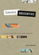Refiguring Modernism - Literary Obscenities