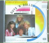 Guys 'n' Dolls - Our song - Famous favourites