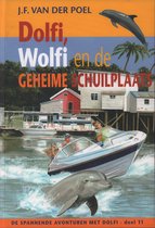 Dolfi Wolfi En De Geheime Schuilpaats