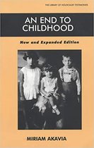 An End to Childhood Library of Holocaust Testimonies Paperback
