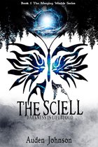 The Sciell (Book 1 of the Merging Worlds Series
