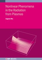 IOP ebooks- Nonlinear Phenomena in the Radiation from Plasmas
