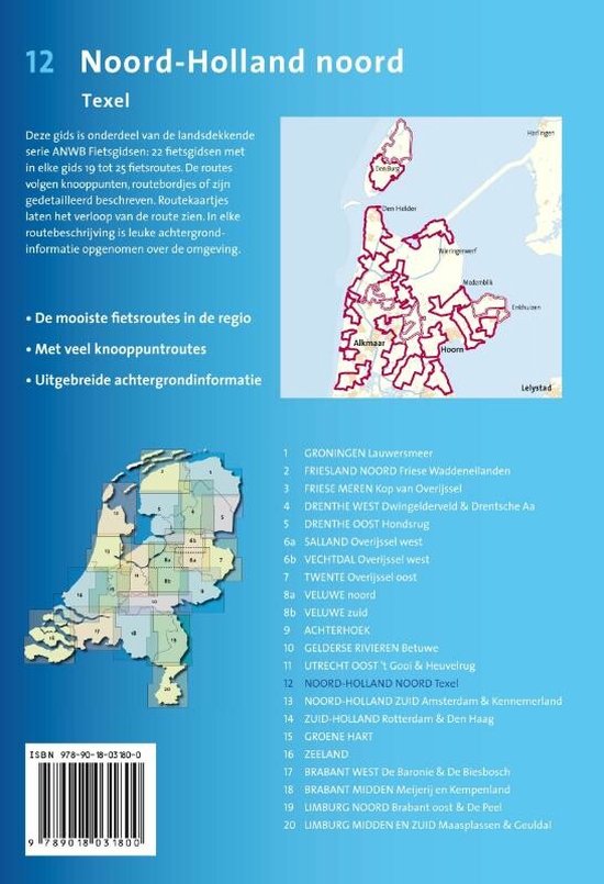 Kaart van Noord-Holland met fietsroutes en lijst met routes.