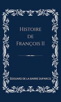 Histoire de François II