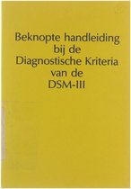 Beknopte handleiding bij de diagnostische kriteria van de DSM-III