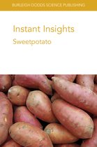 Burleigh Dodds Science: Instant Insights- Instant Insights: Sweetpotato