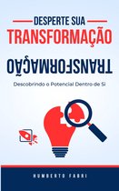 Desperte sua Transformação