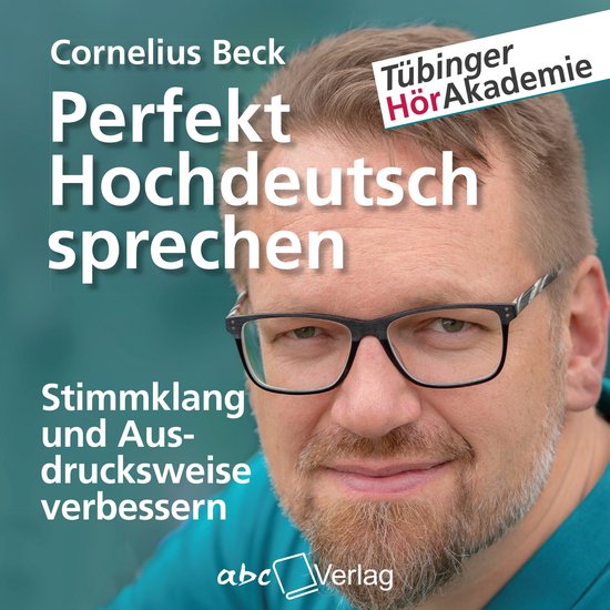 Perfekt Hochdeutsch sprechen - cover
