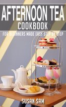 Afternoon Tea Cookbook 3 - Afternoon Tea Cookbook