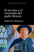 Literatura universal - El secreto y el escándalo del padre Brown