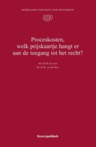 Nederlandse Vereniging voor Procesrecht 46 - Proceskosten, welk prijskaartje hangt er aan de toegang tot het recht?