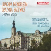 Karolina Stalmachowska, Piotr Salajczyk, Silesian String Quartet - Joachim Mendelson, Grazyna Bacewicz: Chamber Works (CD)