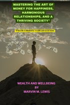 Wealth and Well-Being