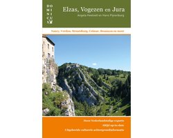 Dominicus reisgids - Elzas, Vogezen en Jura