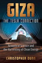 Dunn, C: Giza: The Tesla Connection