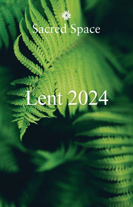 Sacred Space for Lent 2024, The Irish Jesuits 9781788126373 Boeken