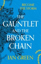 The Rotstorm-The Gauntlet and the Broken Chain