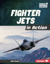 Military Machines (UpDog Books ™) - Fighter Jets in Action