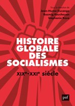 Histoire globale des socialismes, XIXe-XXIe siècle