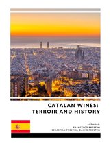 Old World Wine - Catalan Wines: Terroir and History